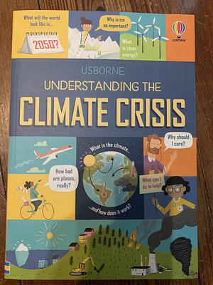 Usborne Understanding the Climate Crisis by Andy Prentice