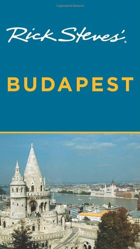 Rick Steves' Budapest by Rick Steves