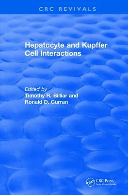 Revival: Hepatocyte and Kupffer Cell Interactions (1992) by 