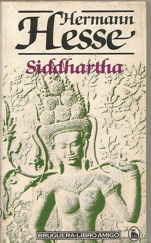 Siddhartha by Hermann Hesse