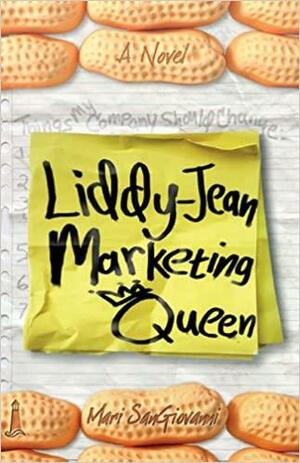 Liddy-Jean, Marketing Queen by Mari SanGiovanni