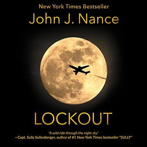 Lockout by John J. Nance