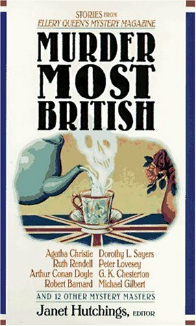 Murder Most British: Stories from Ellery Queen's Mystery Magazine (Dead Letter Mysteries) by Janet Hutchings