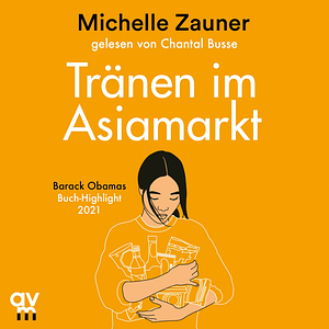 Tränen im Asiamarkt by Michelle Zauner