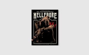 Hellebore Issue #12 The Storytelling Issue by Maria J. Pérez Cuervo