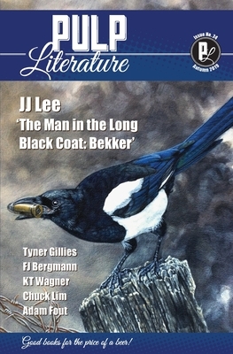 Pulp Literature Autumn 2019: Issue 24 by Mel Anastasiou, Jm Landels, JJ Lee