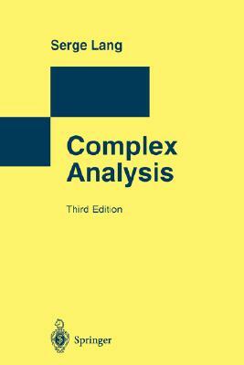 Complex Analysis by Serge Lang