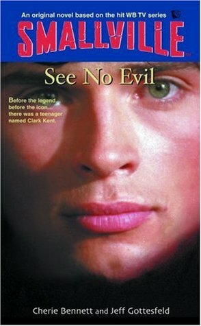 See No Evil by Jeff Gottesfeld, Cherie Bennett