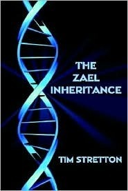 The Zael Inheritance by Tim Stretton