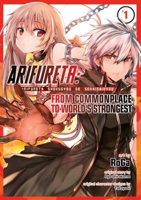 Arifureta: From Commonplace to World's Strongest (Manga) Vol. 1 by Ryo Shirakome