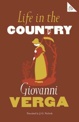Life in the Country by Giovanni Verga
