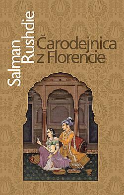 Čarodejnica z Florencie by Oto Havrila, Salman Rushdie