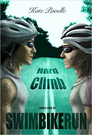 Hard Climb by Kate Pavelle