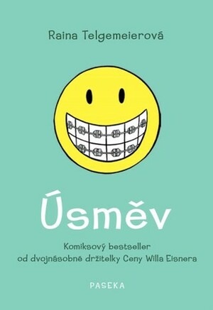 Úsměv by Raina Telgemeier