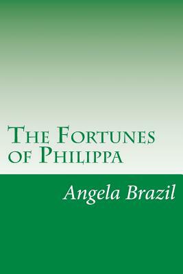 The Fortunes of Philippa by Angela Brazil