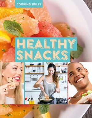 Healthy Snacks by Claudia Martin