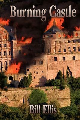 Burning Castle by Bill Ellis