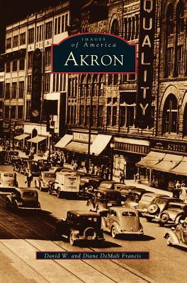 Akron by Diane Demali Francis, David W. Francis