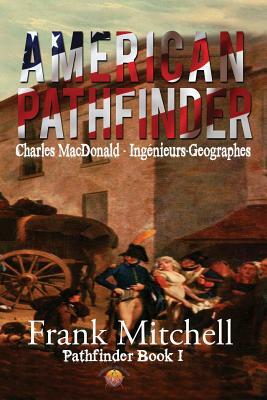 American Pathfinder by Frank Mitchell