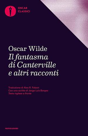 Il fantasma di Canterville e altri racconti by Oscar Wilde