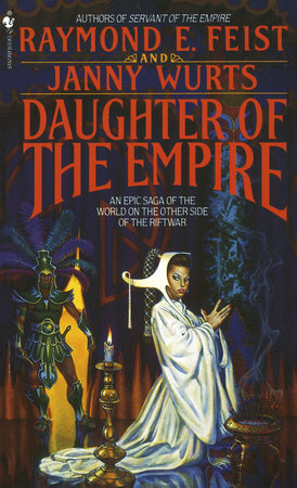 Daughter of the Empire by Raymond E. Feist