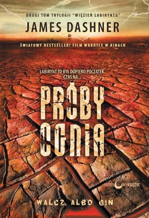 Próby ognia by James Dashner