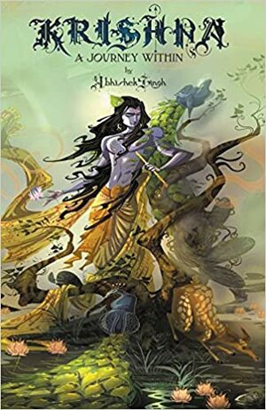 Krishna: A Journey Within by Abhishek Singh