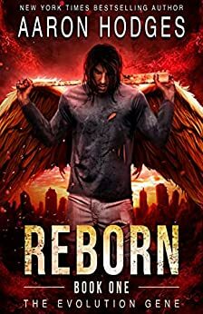 Reborn: A Science Fiction Thriller by Aaron Hodges