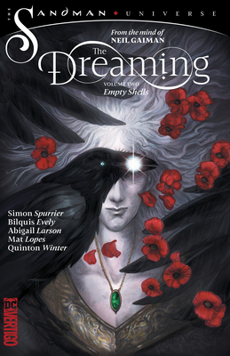 The Dreaming Vol. 2: Empty Shells by Neil Gaiman, Simon Spurrier