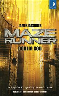 Dödlig kod by James Dashner