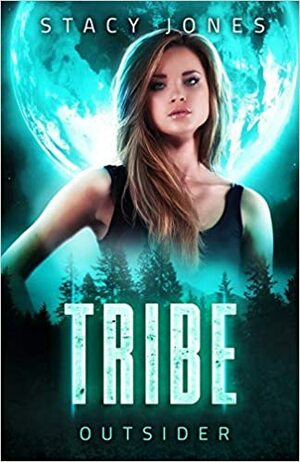 Tribe by Stacy Jones