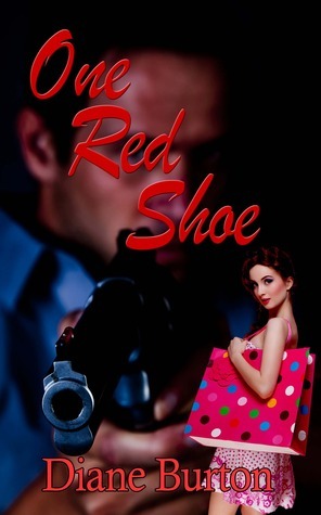 One Red Shoe by Diane Burton