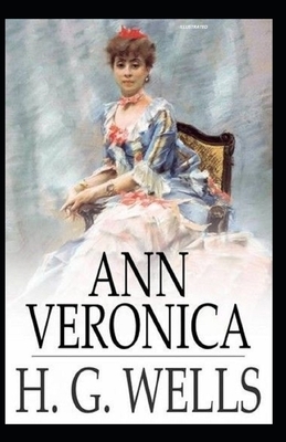 Ann Veronica Annotated by H.G. Wells