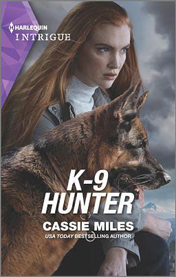 K-9 Hunter by Cassie Miles