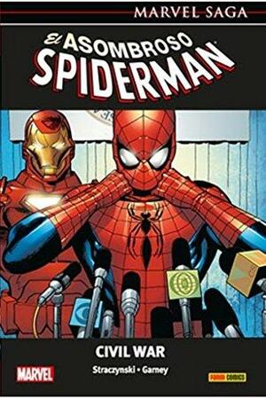 El Asombroso Spiderman 11: Civil War by J. Michael Straczynski