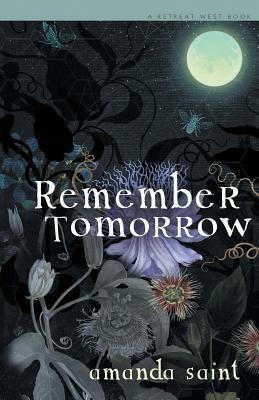 Remember Tomorrow by Amanda Saint