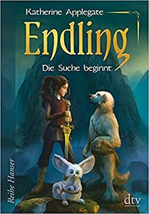 Die Suche beginnt by Katherine Applegate