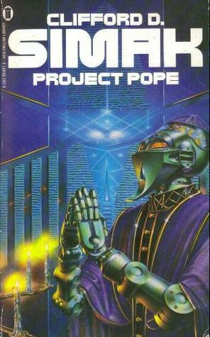 Project Pope by Clifford D. Simak