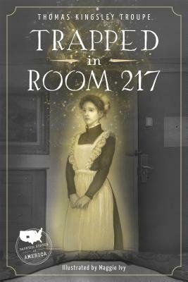 Trapped in Room 217 by Thomas Kingsley Troupe