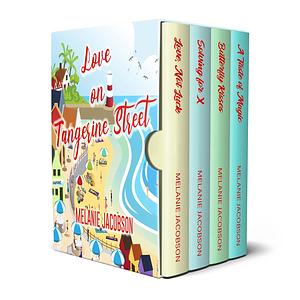 Love on Tangerine Street: 4 Sweet Romance Novellas by Melanie Jacobson