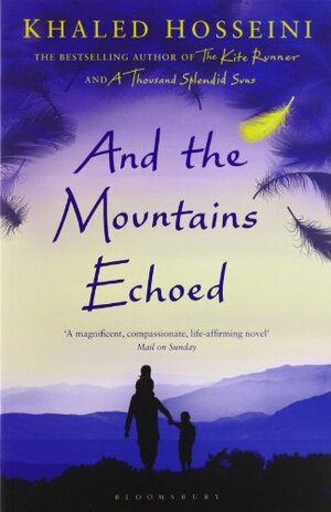 And the Mountains Echoed by Khaled Hosseini