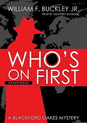 Who's on First by William F. Buckley Jr.