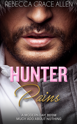 Hunter Pains by Rebecca Grace Allen
