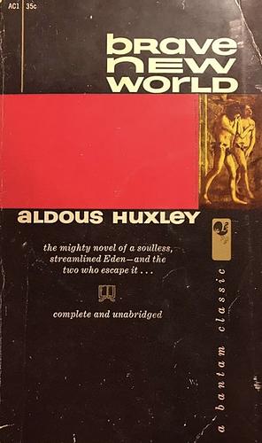 Brave New World by Aldous Huxley