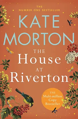 The House At Riverton by Kate Morton