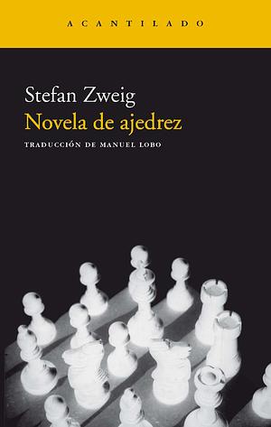 Novela de ajedrez by Stefan Zweig