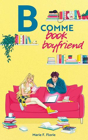 B comme book boyfriend  by Marie F. Florie