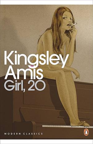 Girl, 20 by Kingsley Amis