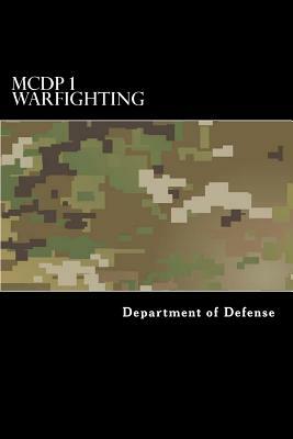 MCDP 1 Warfighting by Taylor Anderson, Department of Defense