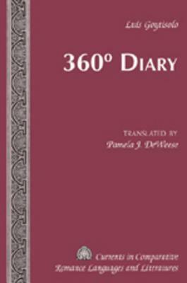 360° Diary: Translated by Pamela J. Deweese by Pamela J. Deweese